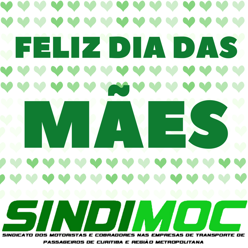 Homenagem do Sindimoc à todas as mães da Família Sindimoc!