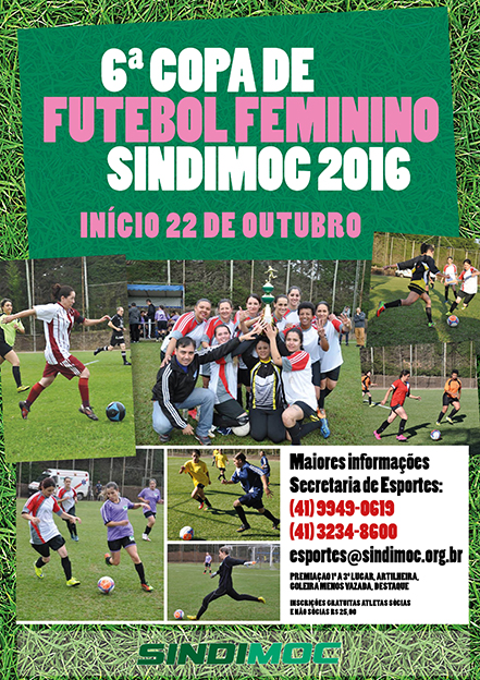 Vem aí a 6ª Copa de Futebol Feminino Sindimoc