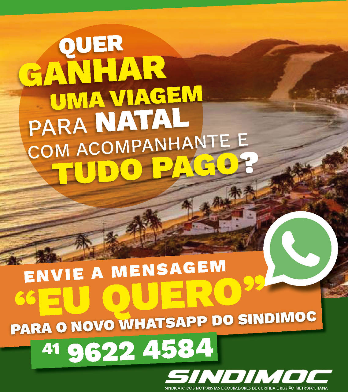 Promoção | Envie a mensagem “EU QUERO” ao novo WhatsApp Oficial Sindimoc e concorra a uma viagem!