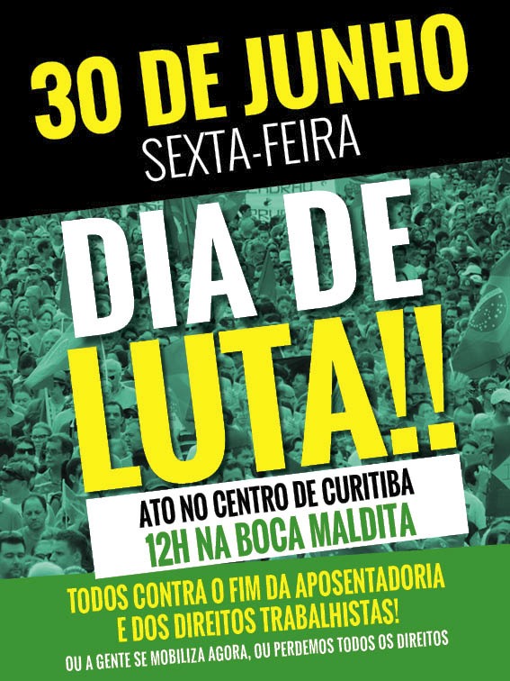 Sexta não tem greve geral, mas tem ato na Boca Maldita. Vamos juntos! Participe!