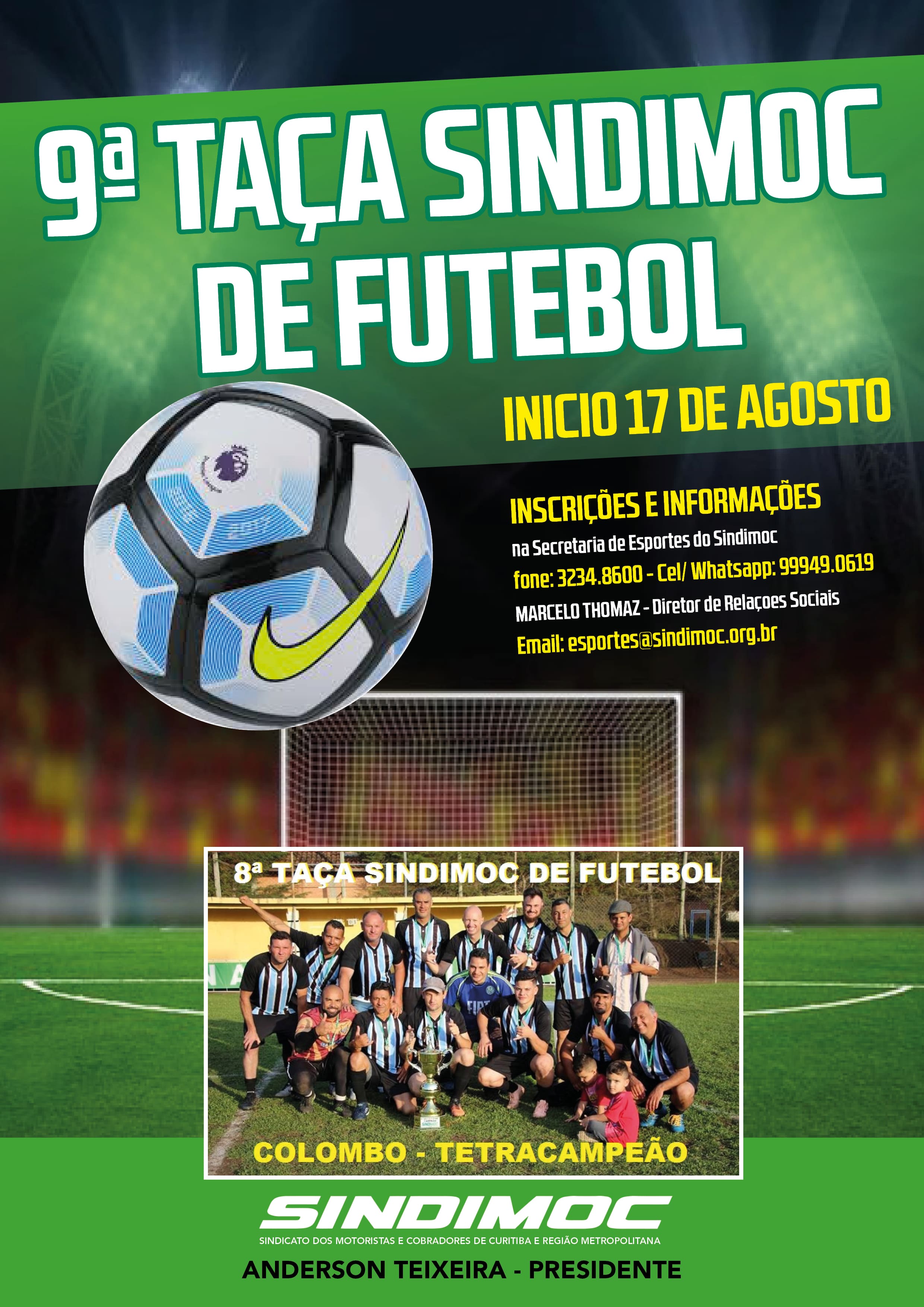 A bola vai rolar pela 9ª Taça Sindimoc