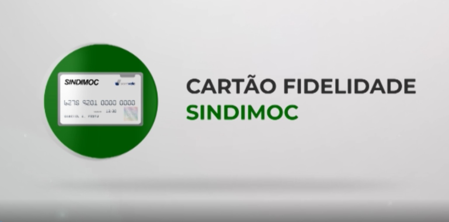 Sindimoc lança cartão fidelidade para os associados