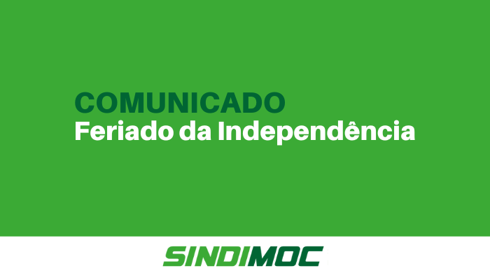 Comunicado: Feriado da Independência do Brasil